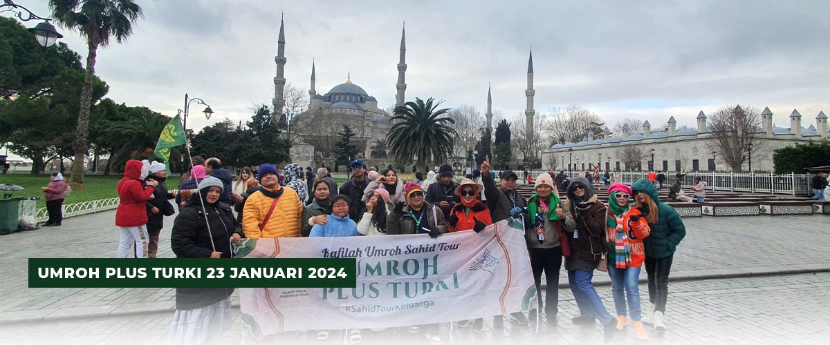 17 UMROH PLUS TURKI 23 JANUARI
